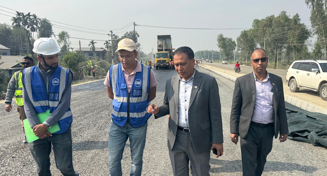 एसियन हाइवेको निर्माण प्रगति २५ प्रतिशत, मन्त्री घिसिङले गरे स्थलगत निरीक्षण