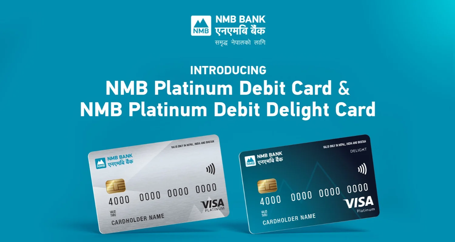 एनएमबीको नयाँ भिसा प्लाटिनम डेबिट कार्ड