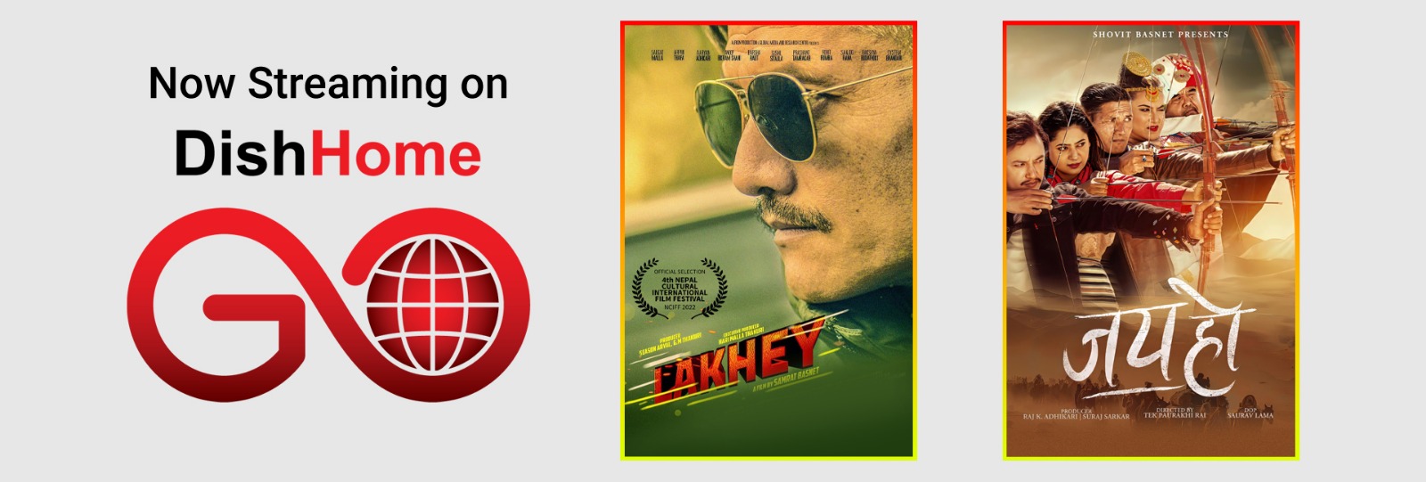 ‘डिसहोम गो’मा दुई नेपाली चलचित्र ‘जय हो’ र ‘लाखे’