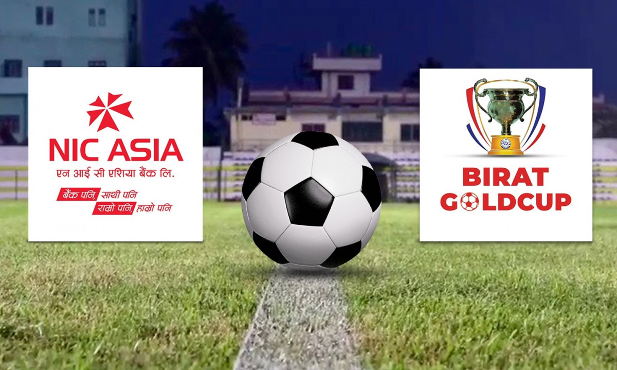 एनआईसी एशिया बैङ्कले ‘बिराट गोल्ड कप फुटबल’ प्रायोजन गर्ने